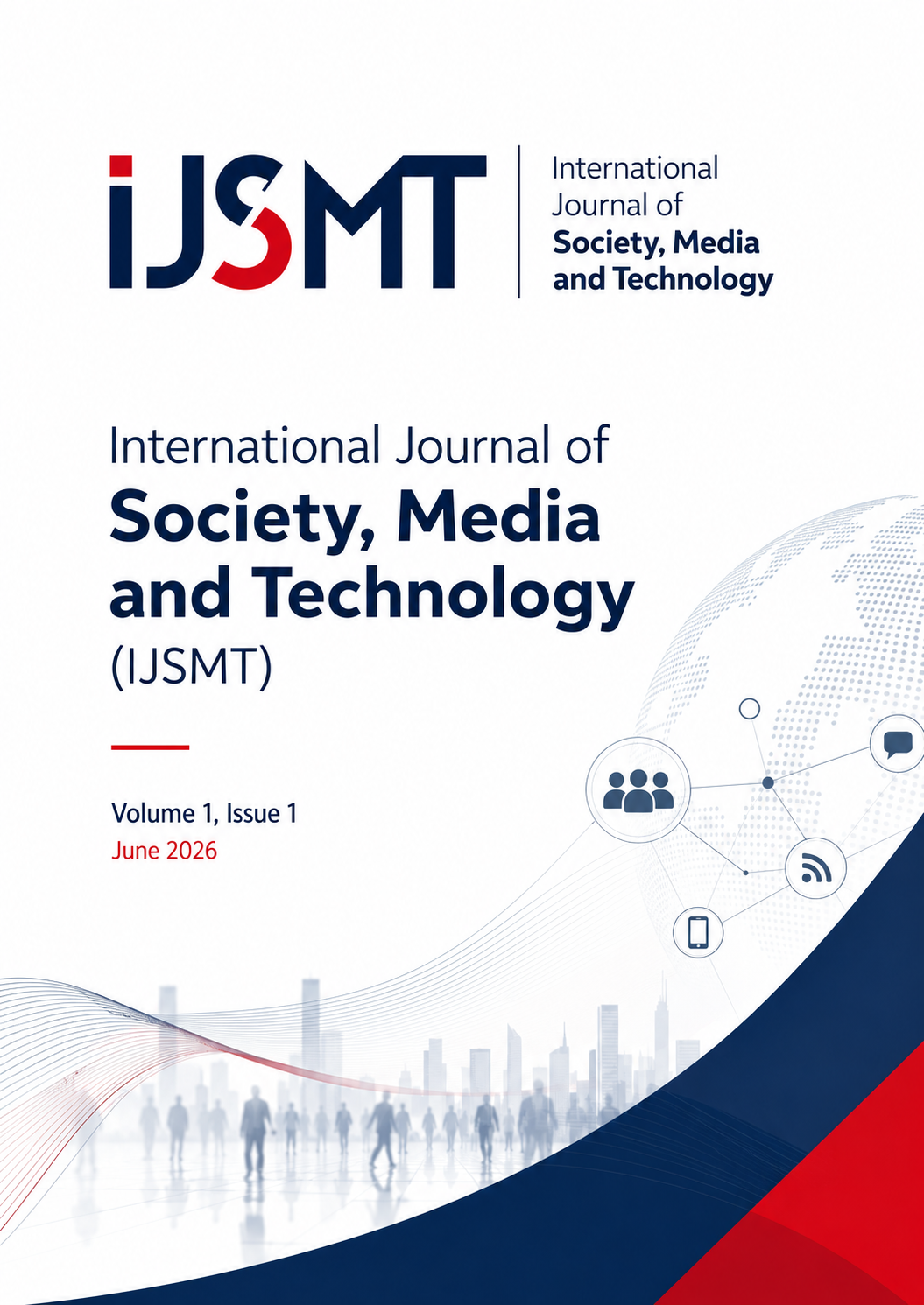 					View Vol. 1 No. 1 (2026): International Journal of Society, Media and Technology 
				